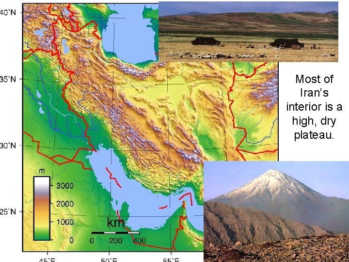 Most of Iran’s interior is a high, dry plateau. 