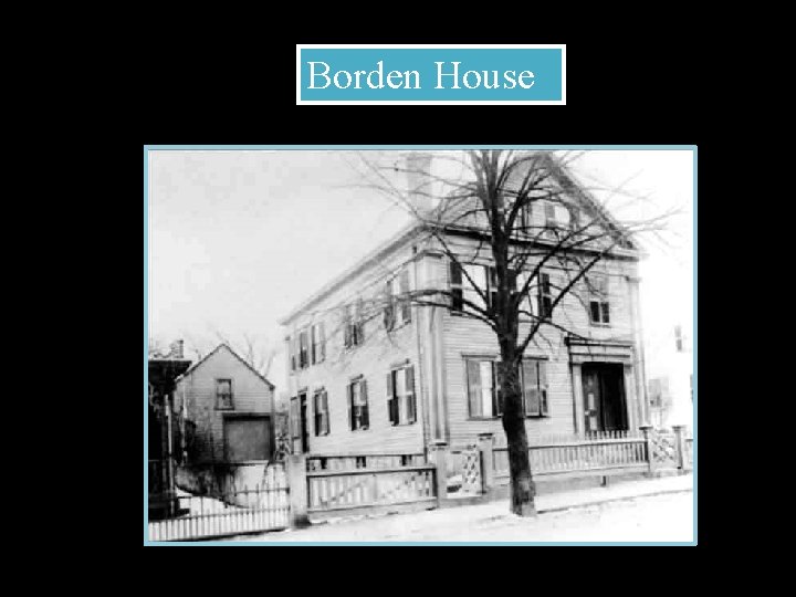Borden House 