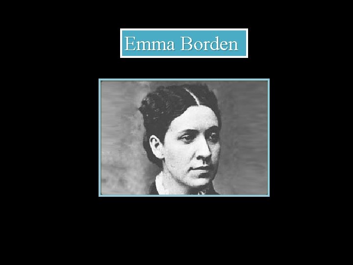 Emma Borden 