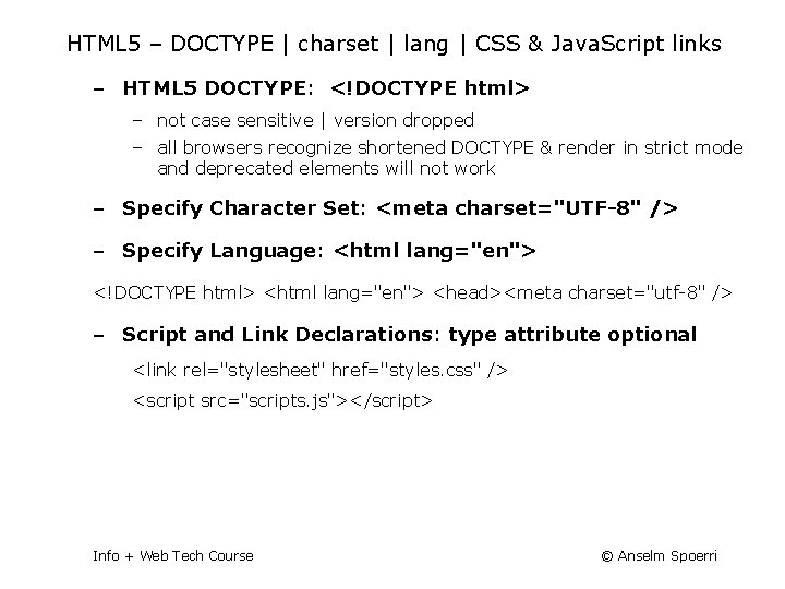 HTML 5 – DOCTYPE | charset | lang | CSS & Java. Script links