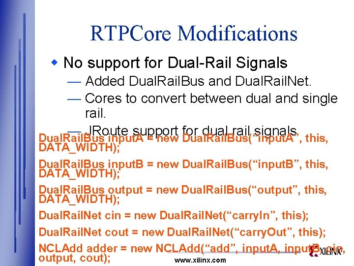 RTPCore Modifications w No support for Dual-Rail Signals — Added Dual. Rail. Bus and