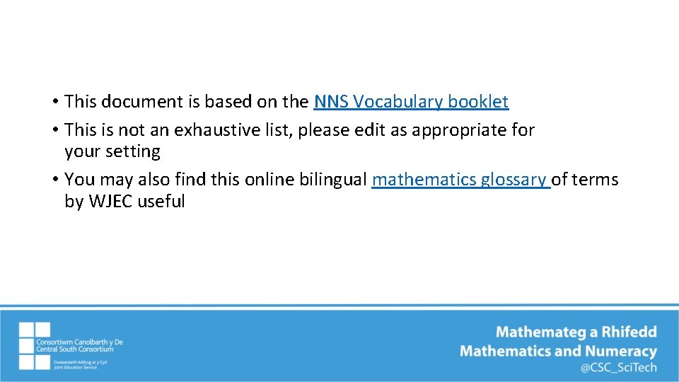  • This document is based on the NNS Vocabulary booklet • This is