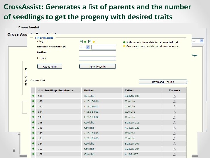 Cross. Assist: Generates a list of parents and the number of seedlings to get