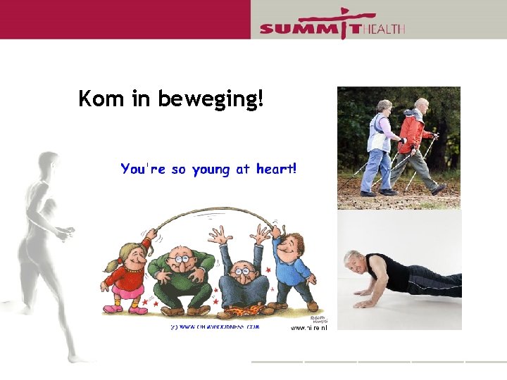 Kom in beweging! 