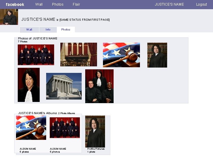 facebook Wall Photos Flair JUSTICE'S NAME is [SAME STATUS FROM FIRST PAGE] Wall Info