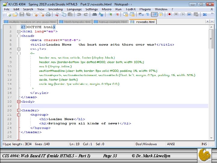 CIS 4004: Web Based IT (Inside HTML 5 – Part 1) Page 33 ©