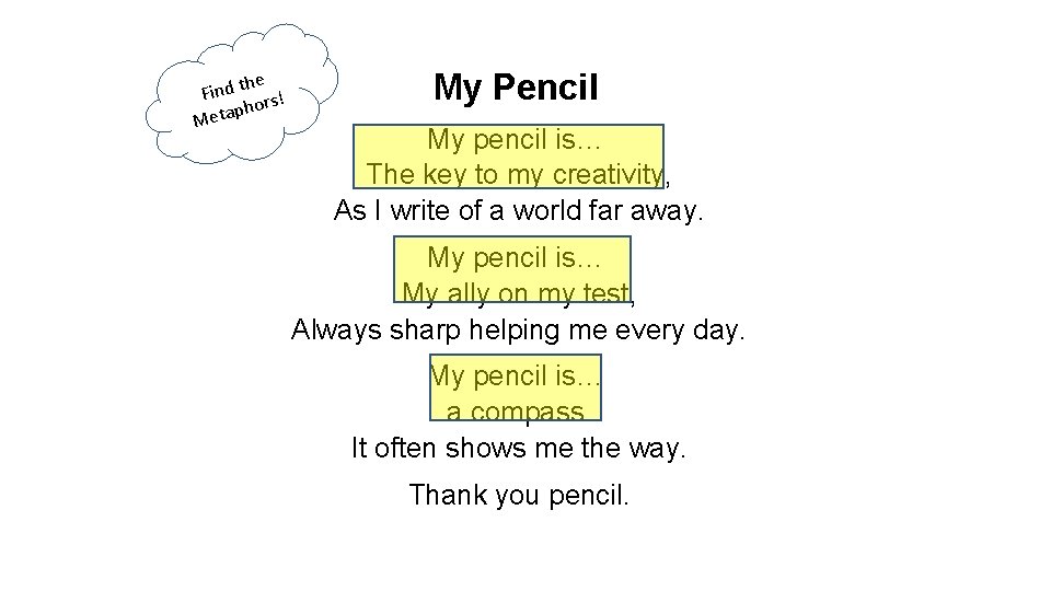 the d n i F rs! o h p Meta My Pencil My pencil