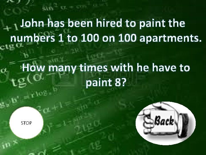 John has been hired to paint the numbers 1 to 100 on 100 apartments.
