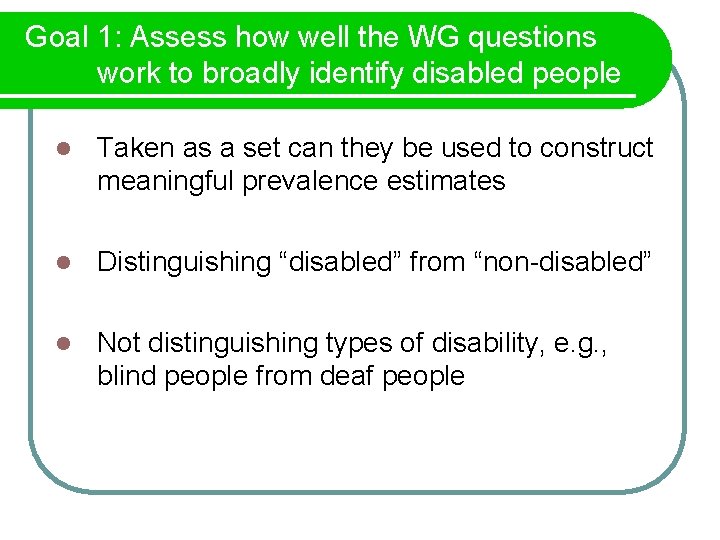 Understanding the Washington Group Measures Distinguishing disability