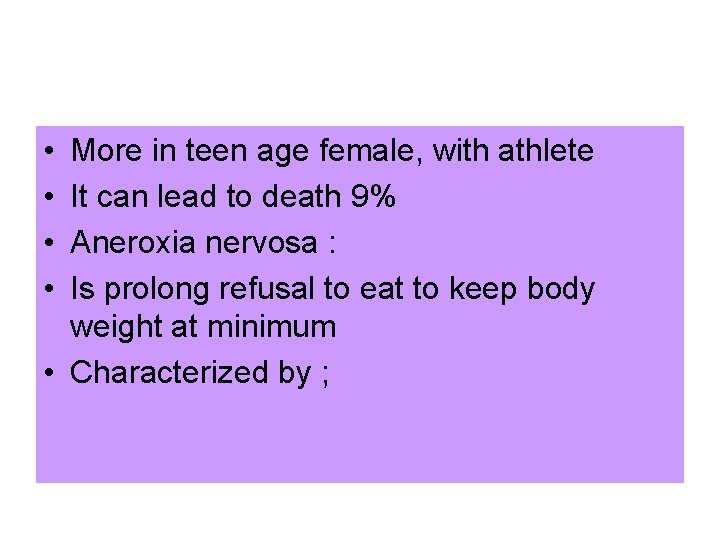  • • More in teen age female, with athlete It can lead to