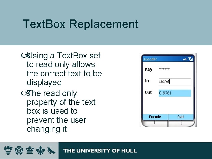 Text. Box Replacement Using a Text. Box set to read only allows the correct Text. Box Replacement Using a Text. Box set to read only allows the correct