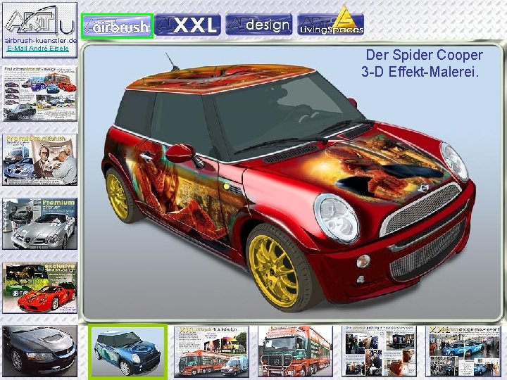 airbrush-kuenstler. de E-Mail André Eisele Promotion Cooper Der Der Strawberry Golf Fantasy Spider Presse