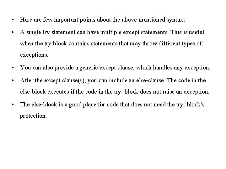 • Here are few important points about the above-mentioned syntax: • A single • Here are few important points about the above-mentioned syntax: • A single
