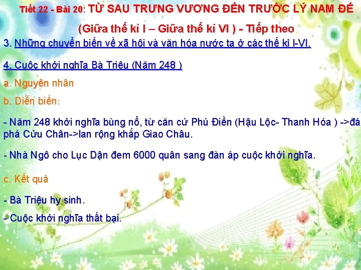 Tiết 22 - Bài 20: TỪ SAU TRƯNG VƯƠNG ĐẾN TRƯỚC LÝ NAM ĐẾ