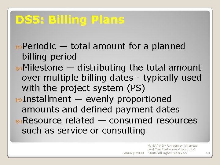 DS 5: Billing Plans Periodic — total amount for a planned billing period Milestone