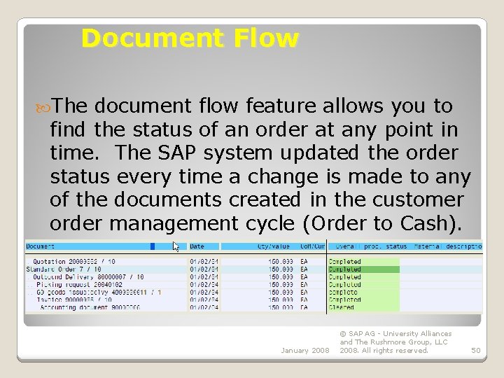 Document Flow The document flow feature allows you to find the status of an
