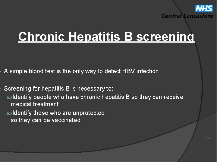 Chronic Hepatitis B screening A simple blood test is the only way to detect