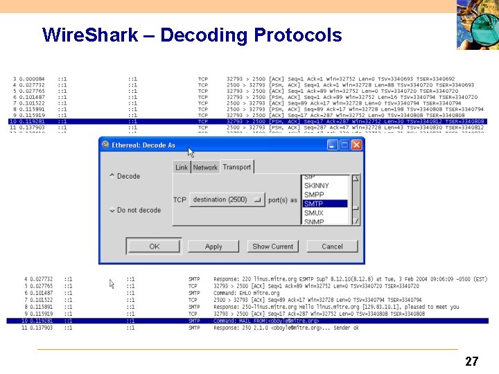 Wire. Shark – Decoding Protocols 27 