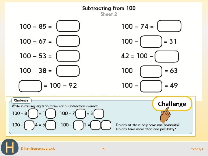 Challenge © hamilton-trust. org. uk 35 Year 3/4 