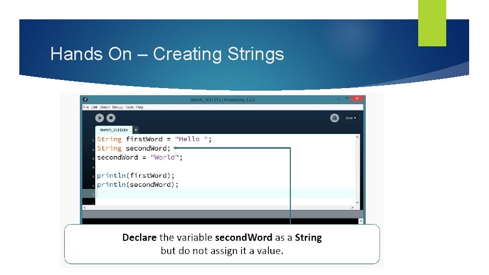 Hands On – Creating Strings 