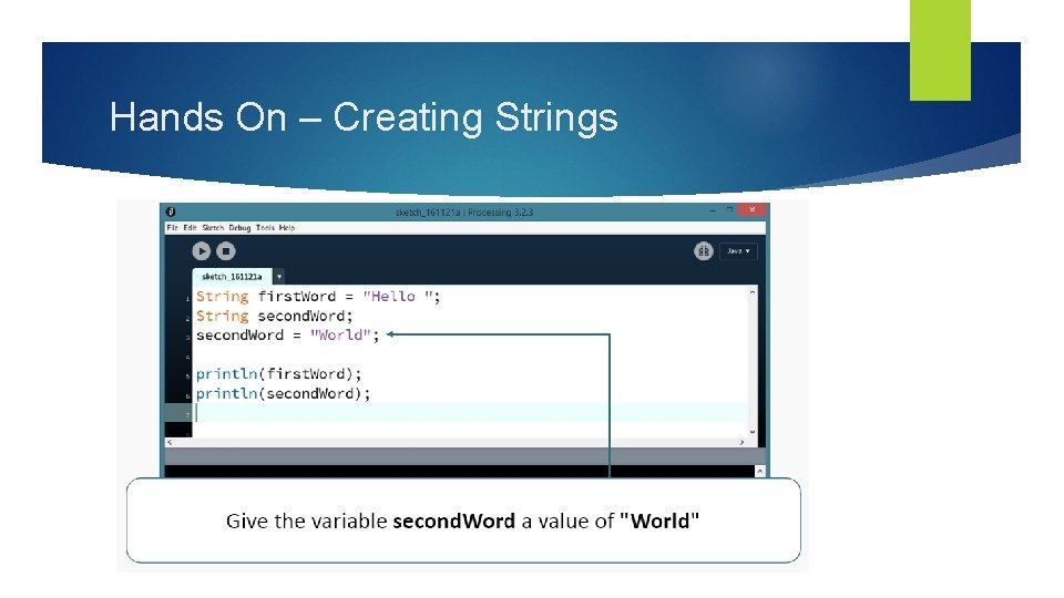 Hands On – Creating Strings 