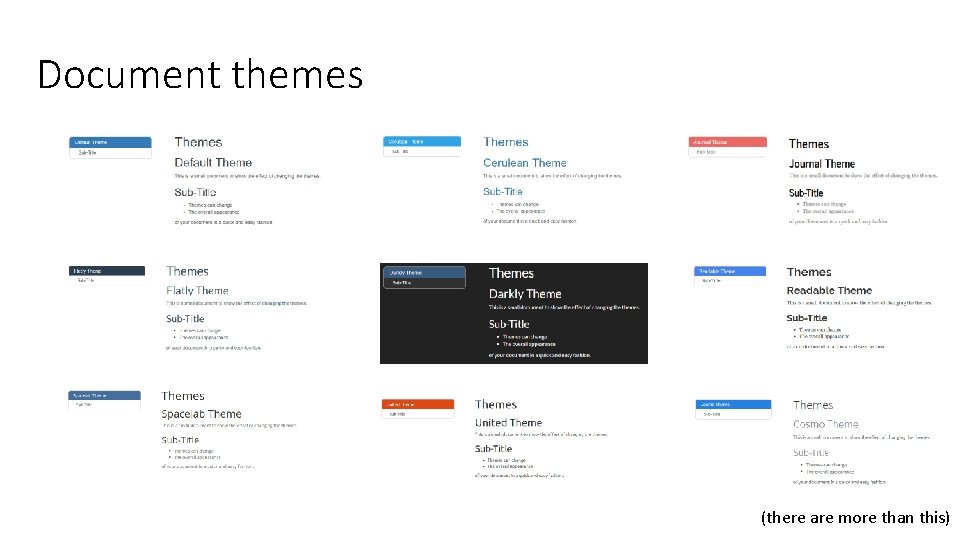 Document themes (there are more than this) 