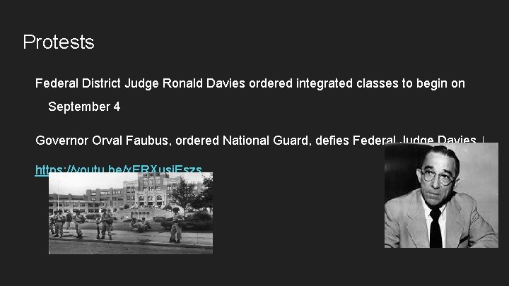 Protests Federal District Judge Ronald Davies ordered integrated classes to begin on September 4