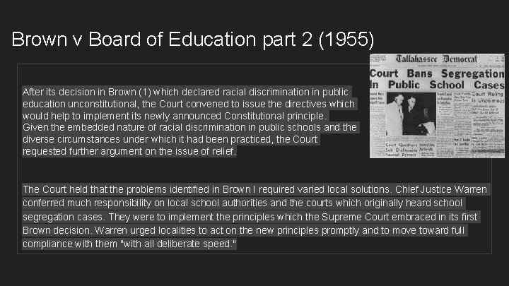 Brown v Board of Education part 2 (1955) After its decision in Brown (1)