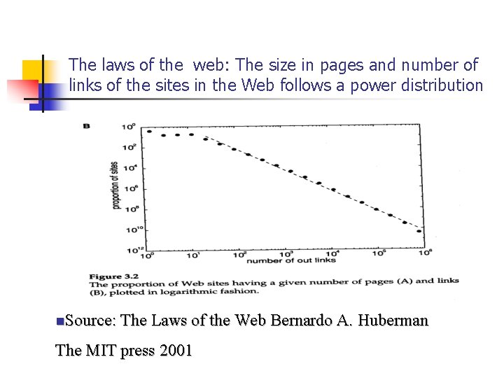 The laws of the web: The size in pages and number of links of