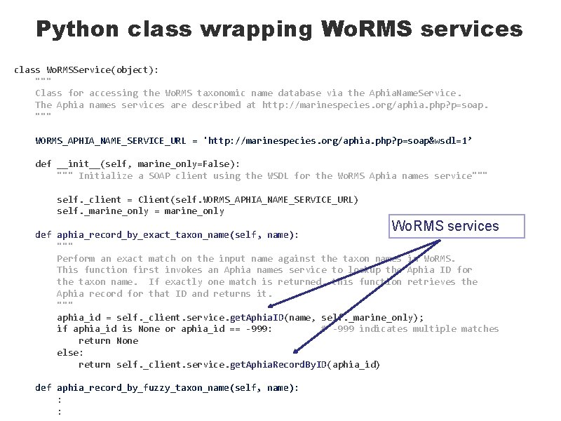 Python class wrapping Wo. RMS services class Wo. RMSService(object): """ Class for accessing the