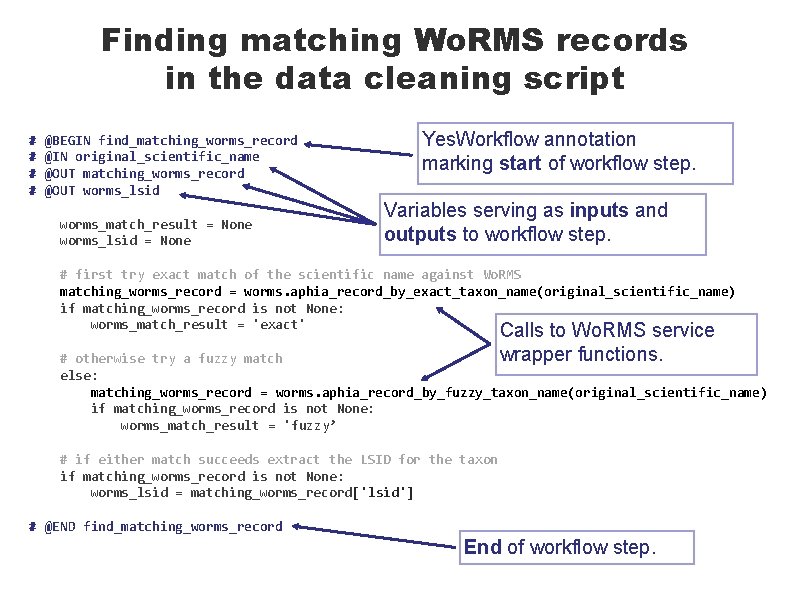 Finding matching Wo. RMS records in the data cleaning script # # @BEGIN find_matching_worms_record