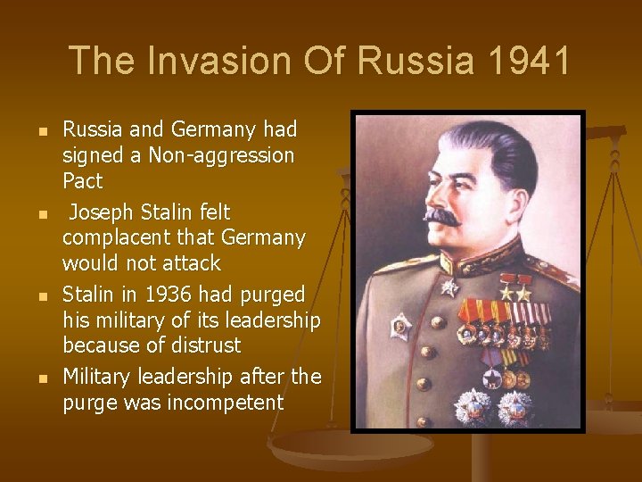 The Invasion Of Russia 1941 n n Russia and Germany had signed a Non-aggression