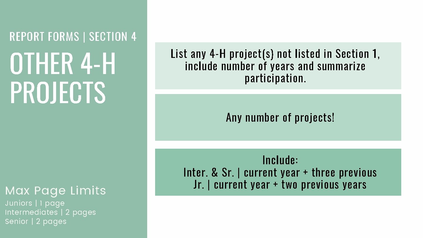 REPORT FORMS | SECTION 4 OTHER 4 -H PROJECTS Max Page Limits Juniors |