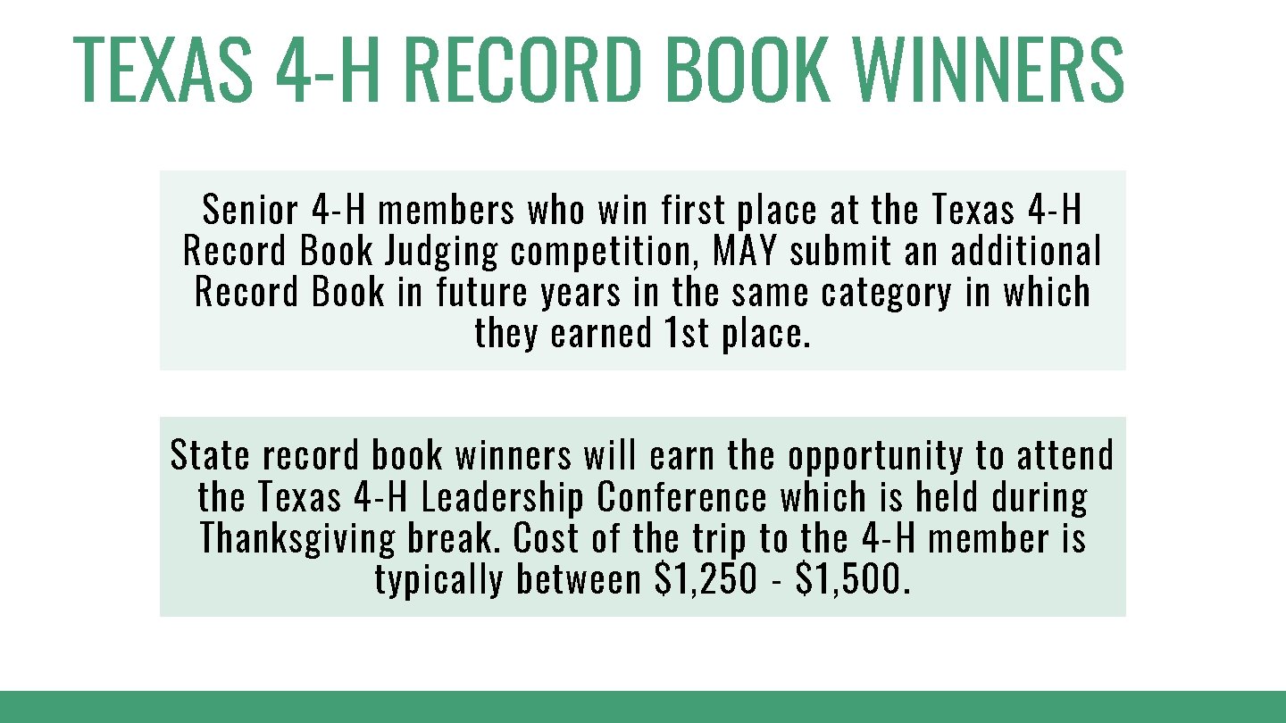 TEXAS 4 -H RECORD BOOK WINNERS Senior 4 -H members who win first place