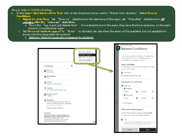 Step 6: Adjust Visibility Settings In the upper right corner of the Test, click