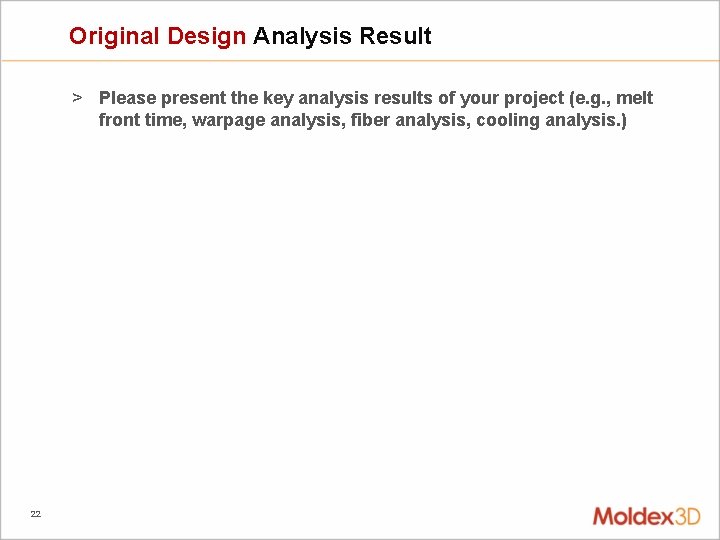 Original Design Analysis Result > Please present the key analysis results of your project