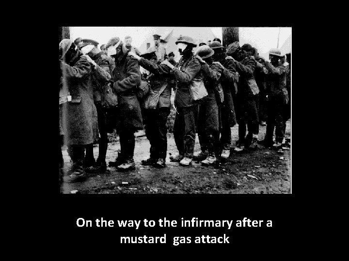 On the way to the infirmary after a mustard gas attack 