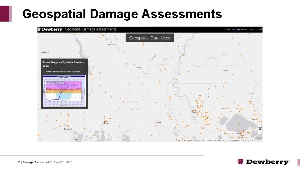 Geospatial Damage Assessments 11 | Damage Assessments August 8, 2017 