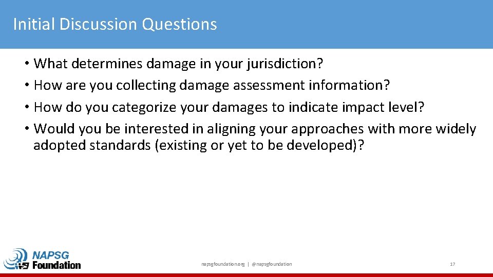 Initial Discussion Questions • What determines damage in your jurisdiction? • How are you