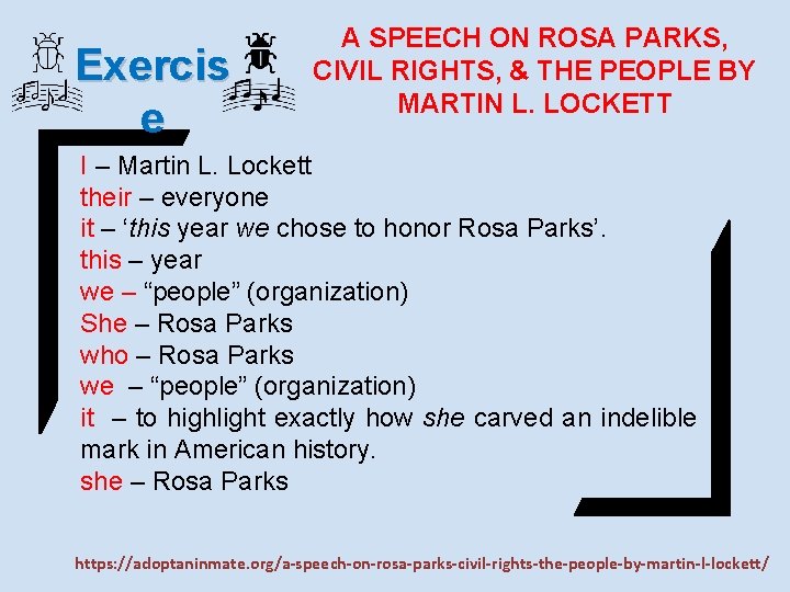 Exercis e A SPEECH ON ROSA PARKS, CIVIL RIGHTS, & THE PEOPLE BY MARTIN