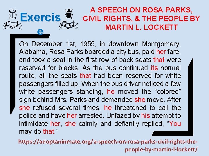 Exercis e A SPEECH ON ROSA PARKS, CIVIL RIGHTS, & THE PEOPLE BY MARTIN