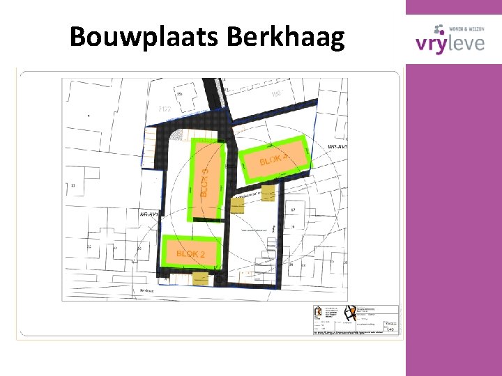 Bouwplaats Berkhaag 