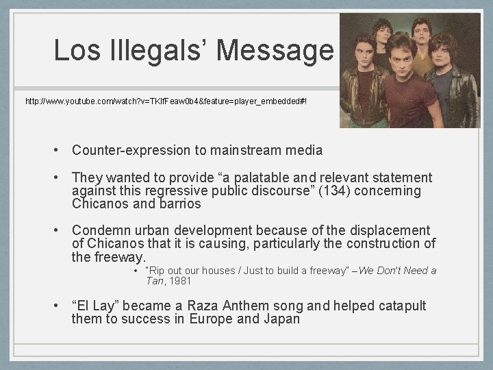 Los Illegals’ Message http: //www. youtube. com/watch? v=TKlf. Feaw 0 b 4&feature=player_embedded#! • Counter-expression