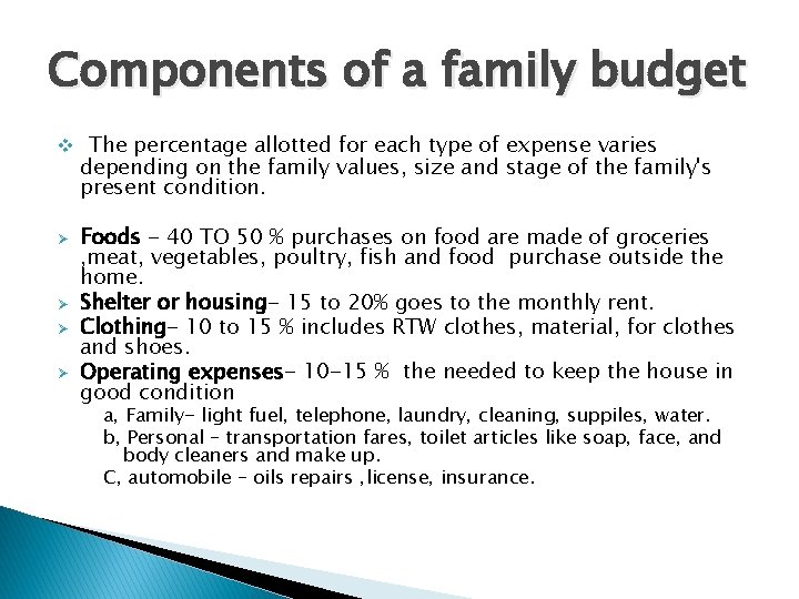 Components of a family budget v The percentage allotted for each type of expense
