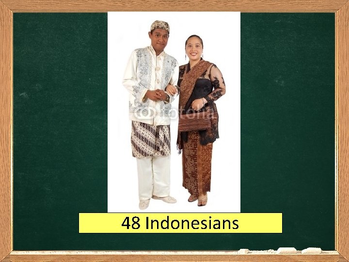 48 Indonesians 