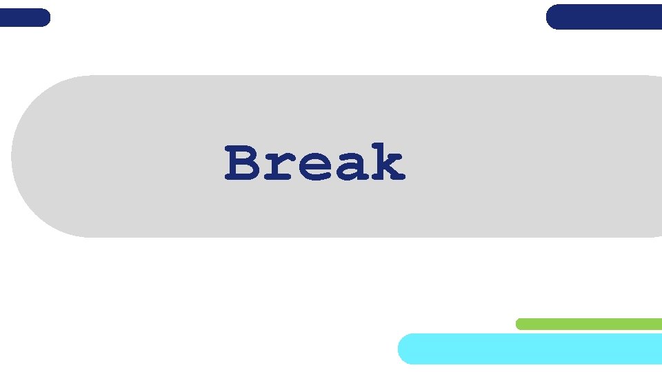 Break 