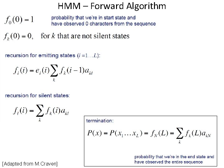 HMM – Forward Algorithm [Adapted from M. Craven] 
