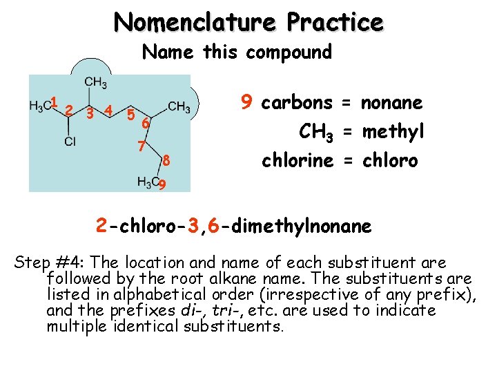 Nomenclature Practice Name this compound 1 2 3 4 5 6 7 8 9