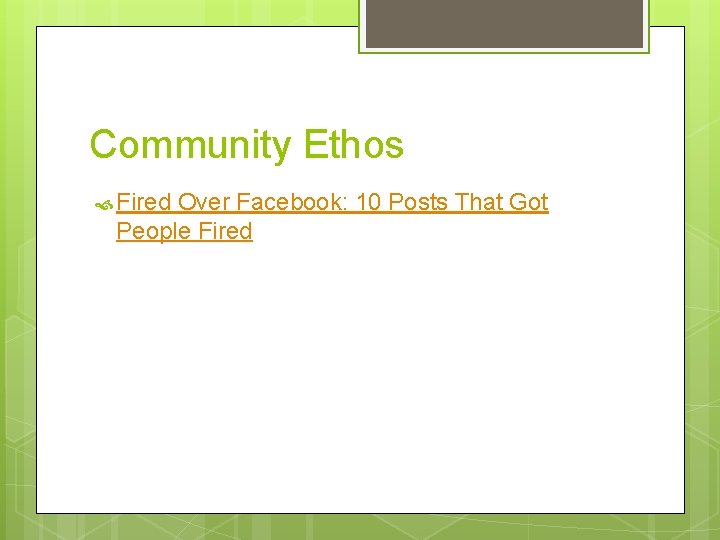 Community Ethos Fired Over Facebook: 10 Posts That Got People Fired 