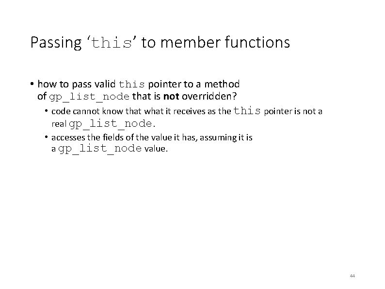 Passing ‘this’ to member functions • how to pass valid this pointer to a Passing ‘this’ to member functions • how to pass valid this pointer to a